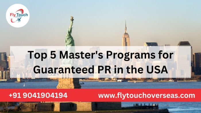 Top 5 Master's Programs for Guaranteed PR in the USA
